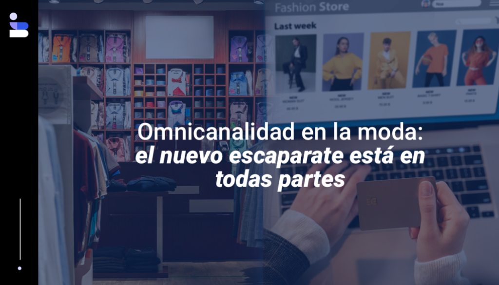 El comercio electrónico de moda en México está viviendo una aceleración significativa gracias al impulso de estrategias omnicanal.